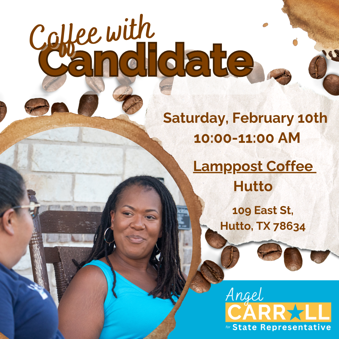 Coffee with the Candidate: Angel for Texas